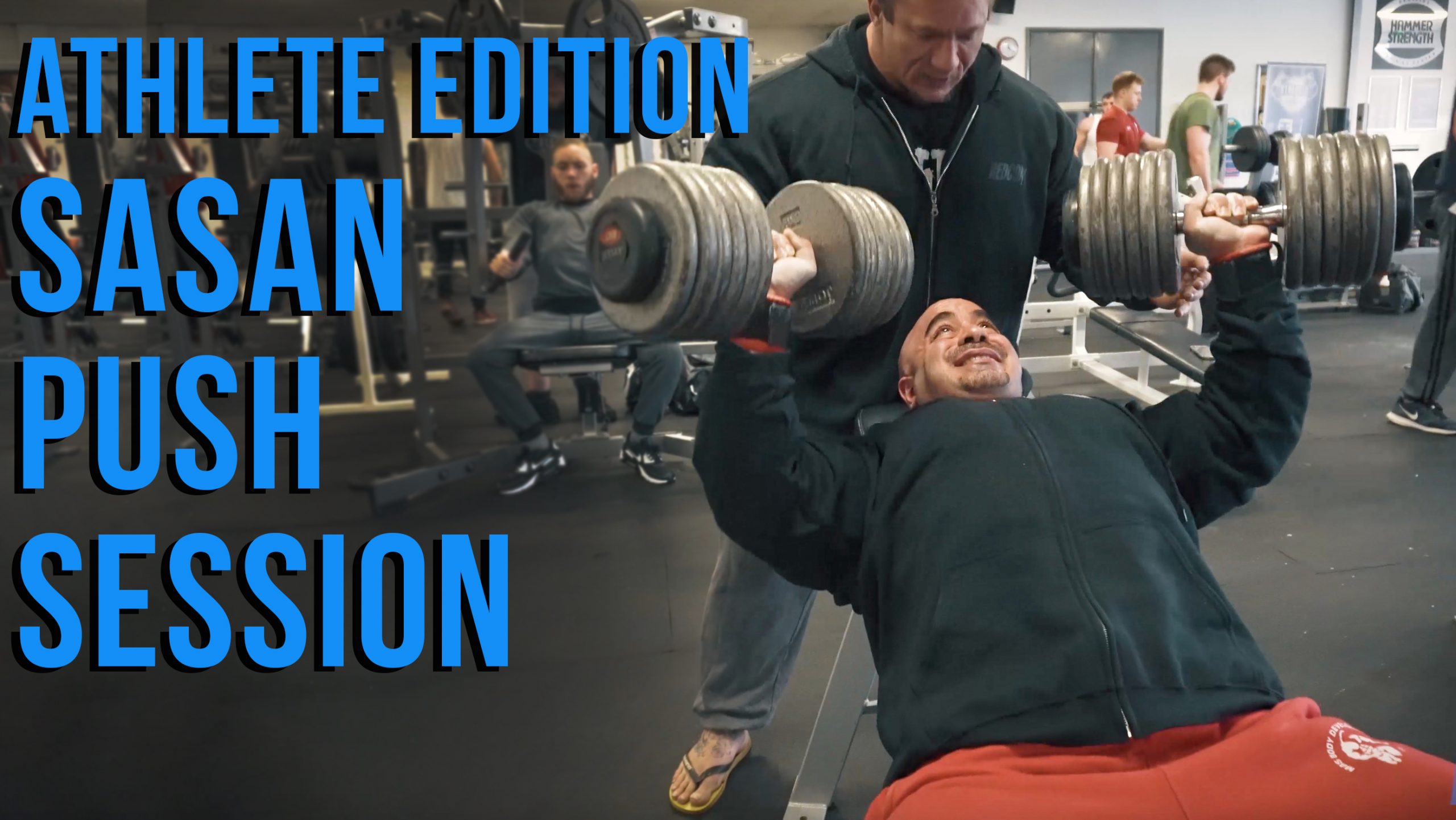 Athlete Edition: Sas Push Session