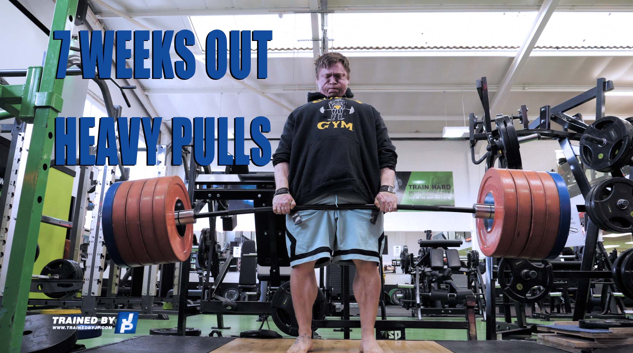 7 Weeks Out Heavy Pulls