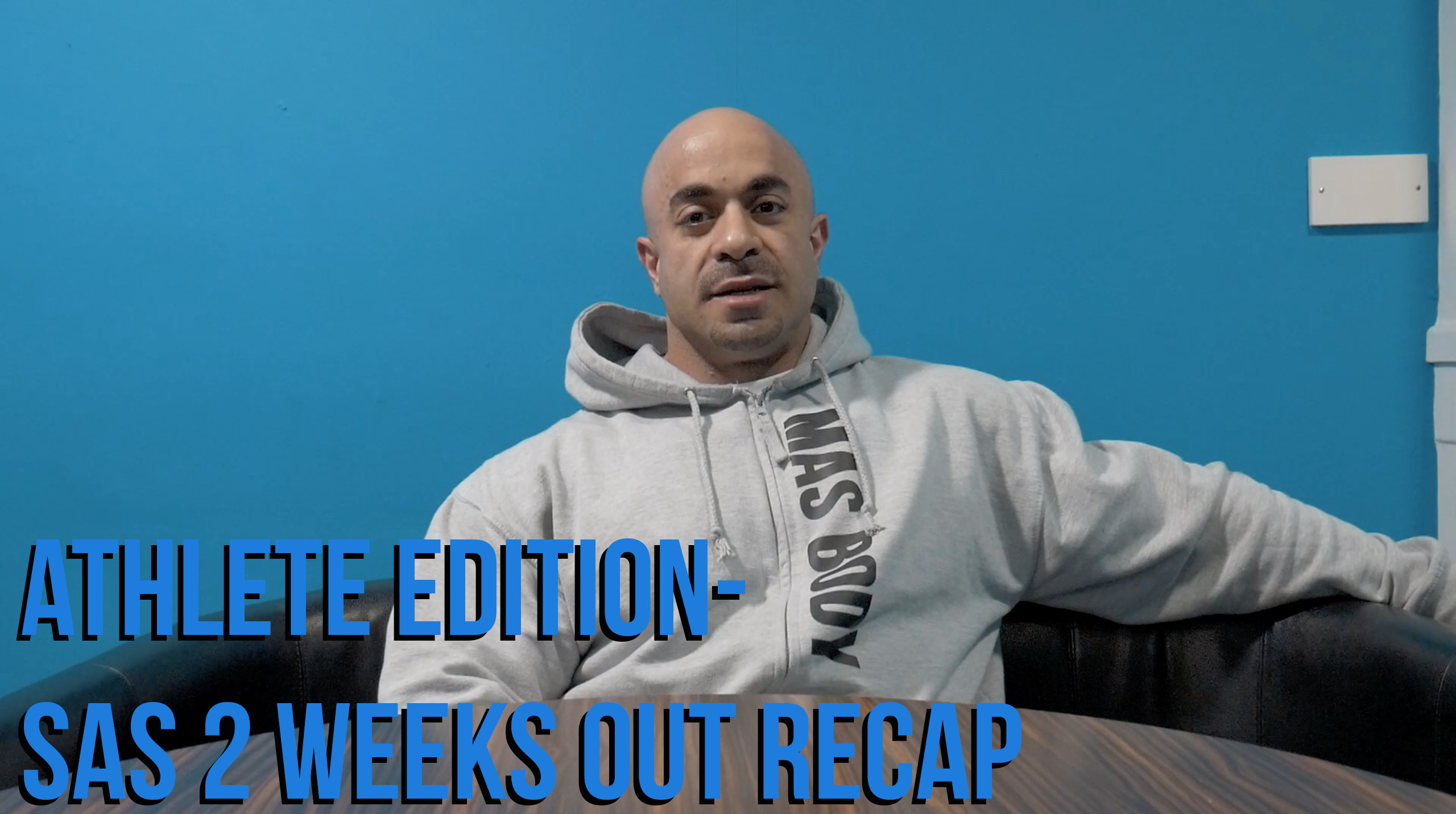 Athlete Edition: Sas 2 Weeks Out Recap