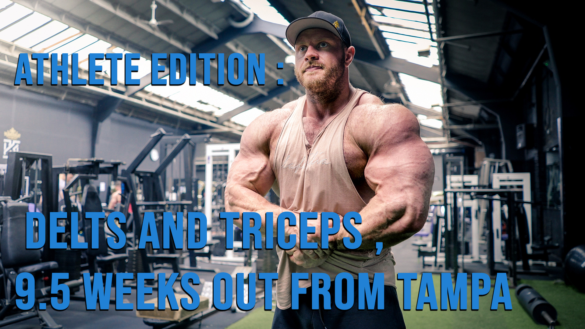 Athlete Edition: Delts & Triceps, 9.5 Weeks Out Tampa