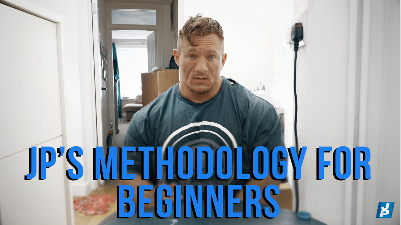 JP's Methodology For Beginners