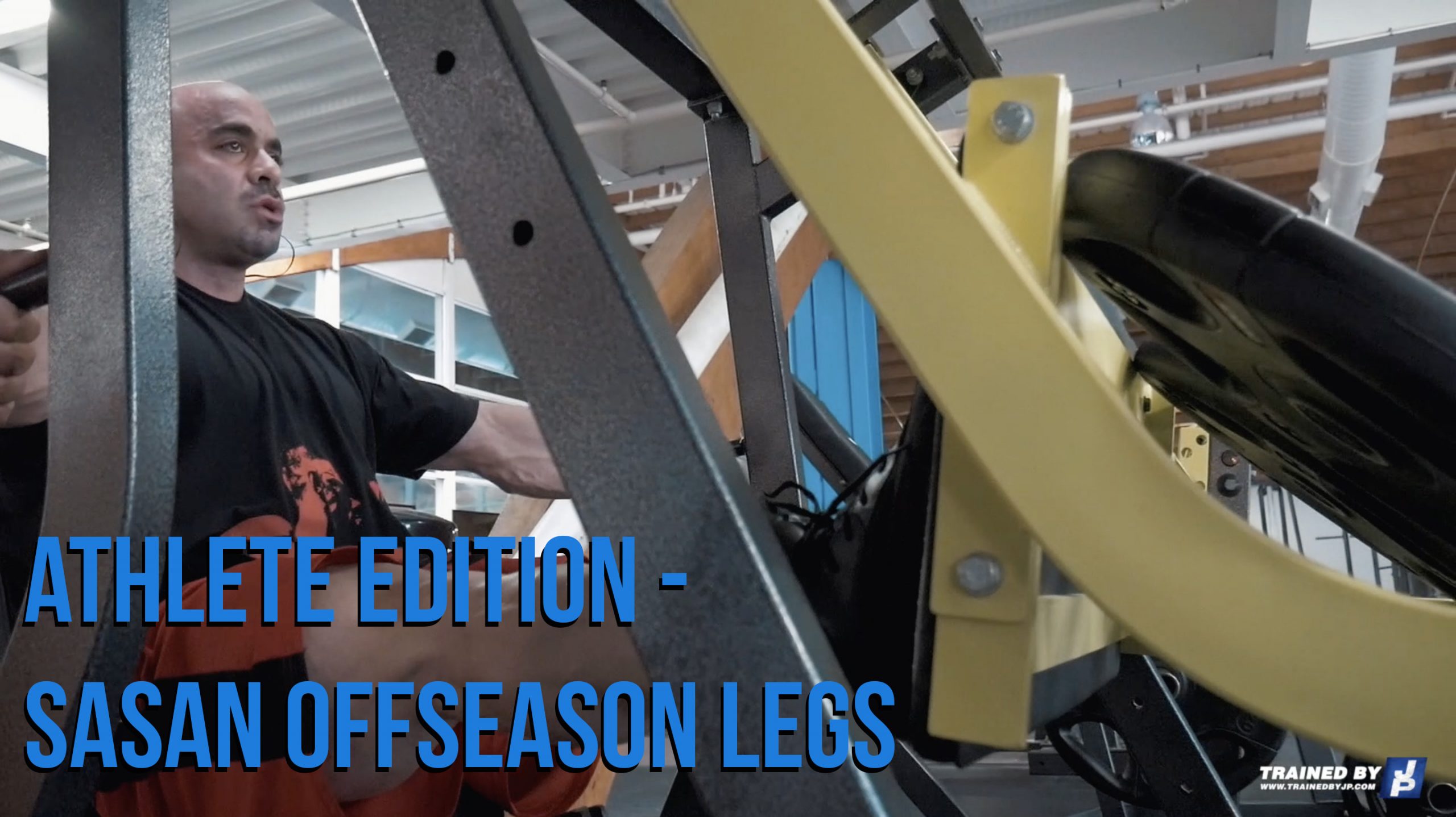 Athlete Edition: Sasan Off Season Legs