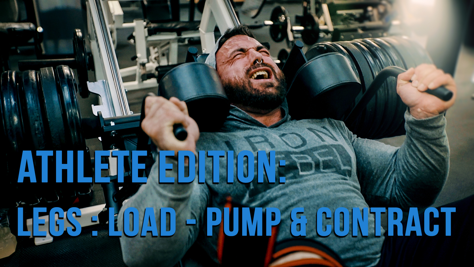 Athlete Edition: Legs Load - Pump & Contract