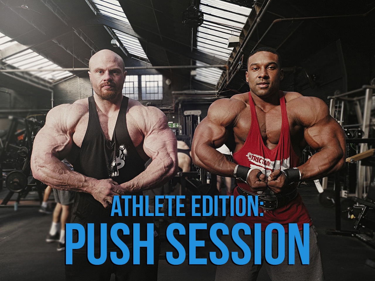 Athlete Edition: Push Session