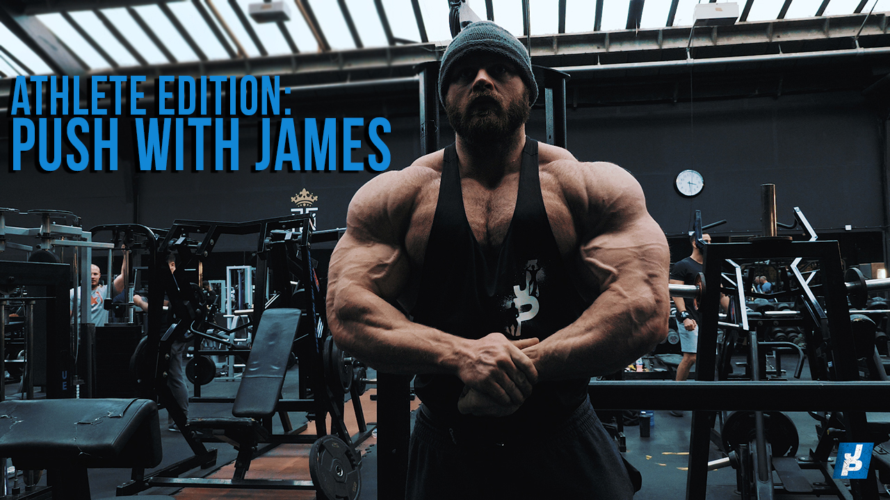 Athlete Edition: Push With James