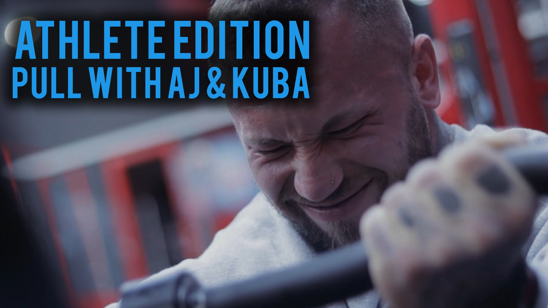 Athlete Edition: Pull With AJ & Kuba