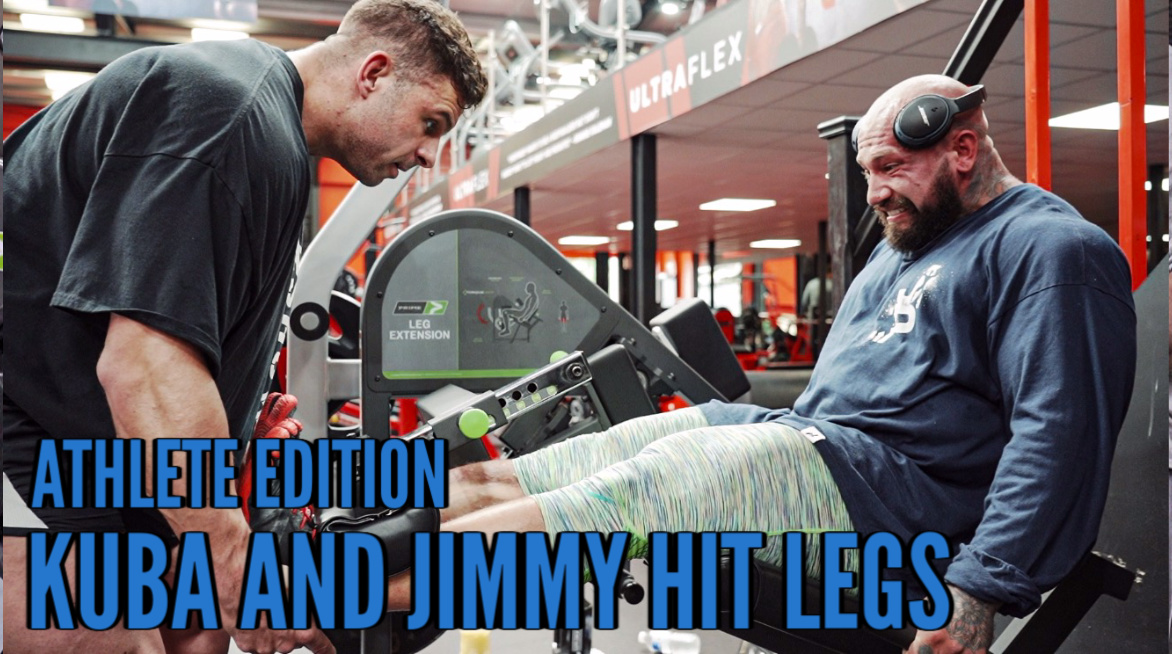 Athlete Edition: Kuba and Jimmy Hit Legs