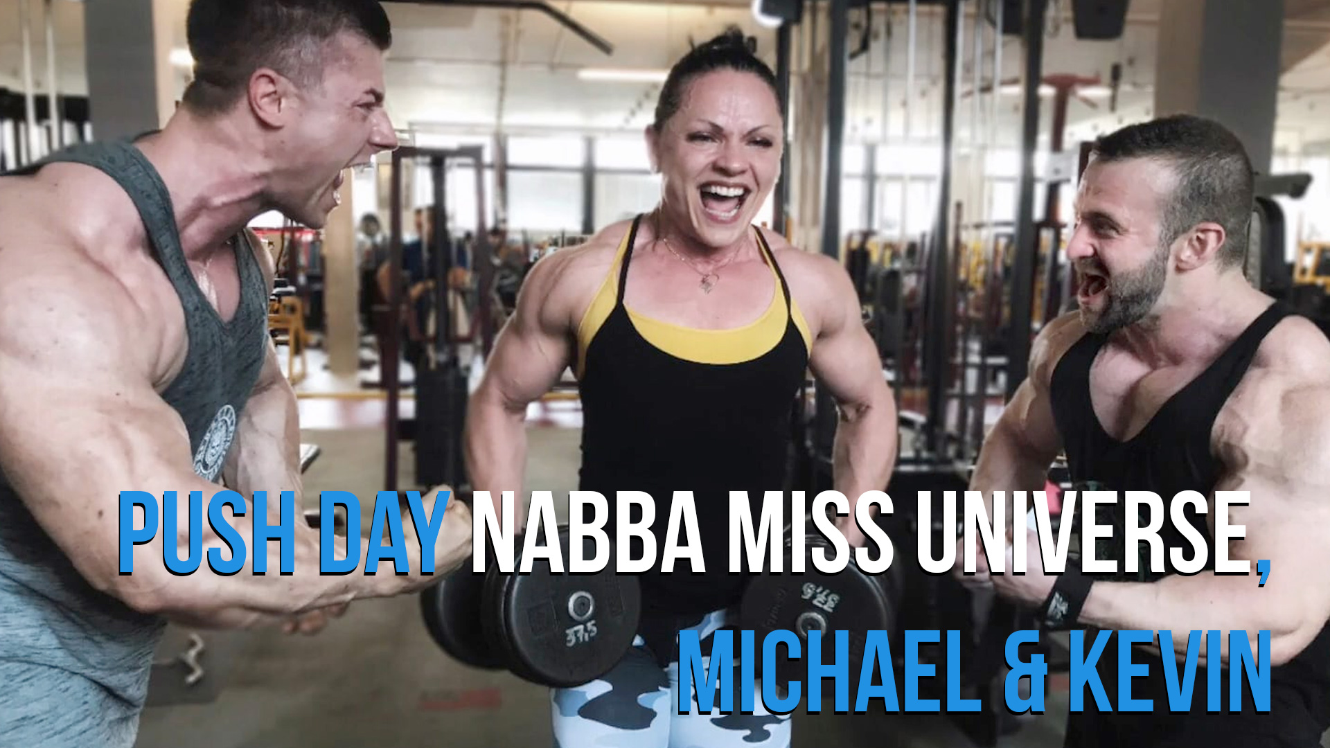 Push Day NABBA Miss Universe, Michael & Kevin