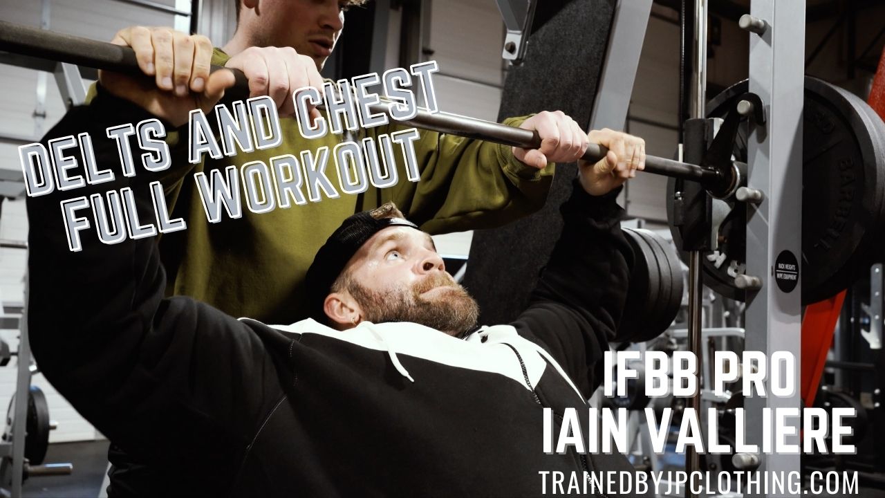 Iain Valliere Delts & Chest