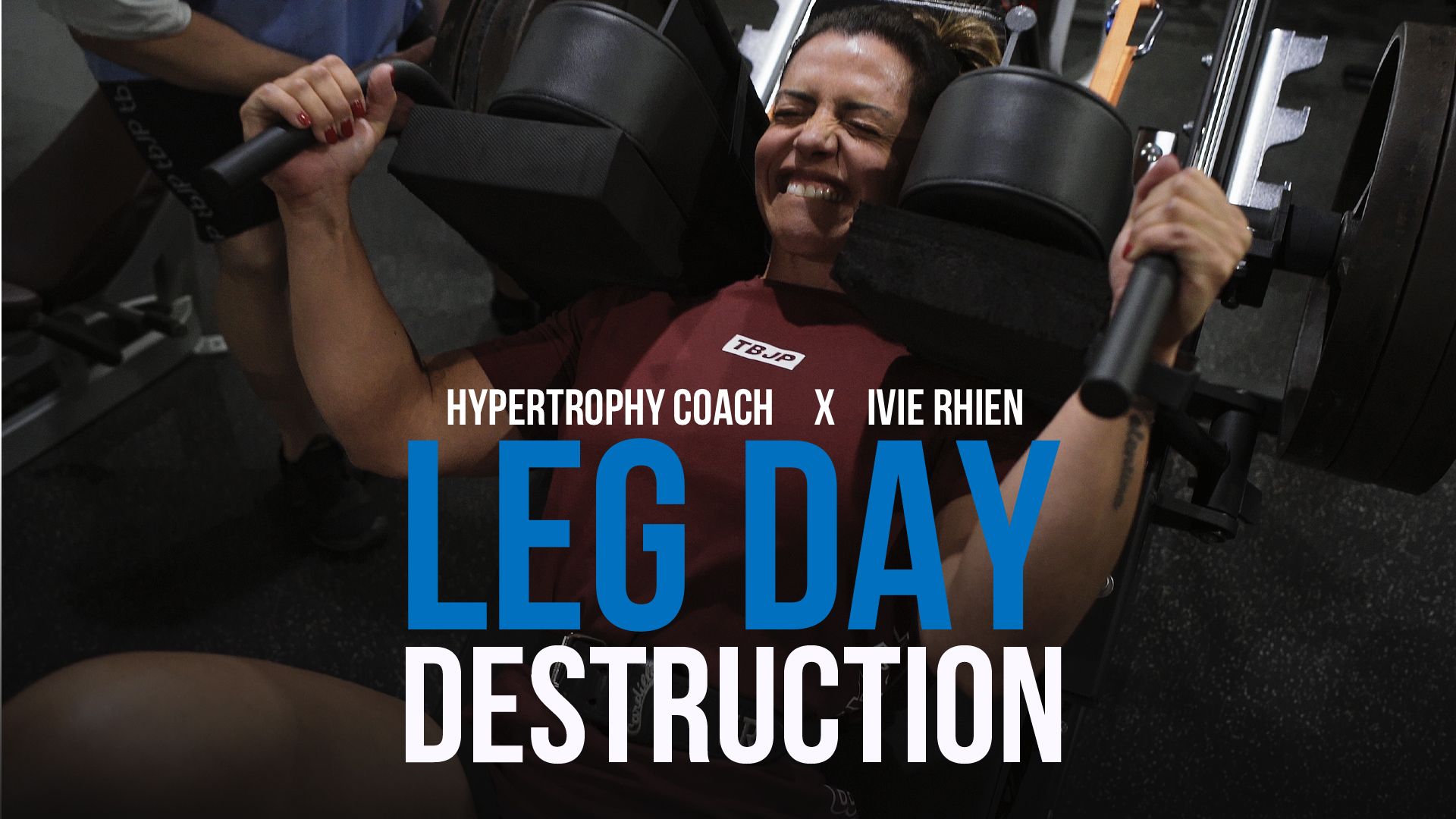 Leg Day Destruction