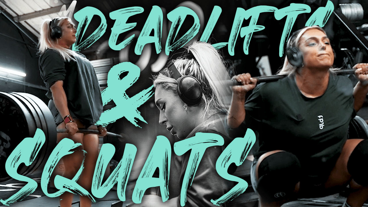 DEADLIFTS & SQUATS